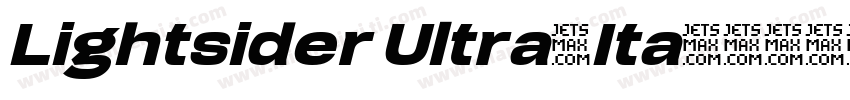 Lightsider Ultra-Ita字体转换